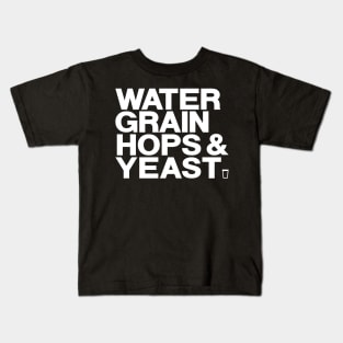 WATER GRAIN HOPS & YEAST - white Kids T-Shirt